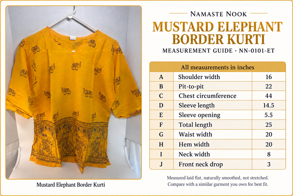 Mustard Elephant Border Kurti NN-0101-ET measurement guide, inches: A shoulder 16; B pit-to-pit 22; C chest 44; D sleeve 14.5; E sleeve opening 5.5; F length 25; G waist 20; H hem 20; I neck width 8; J front neck drop 3.